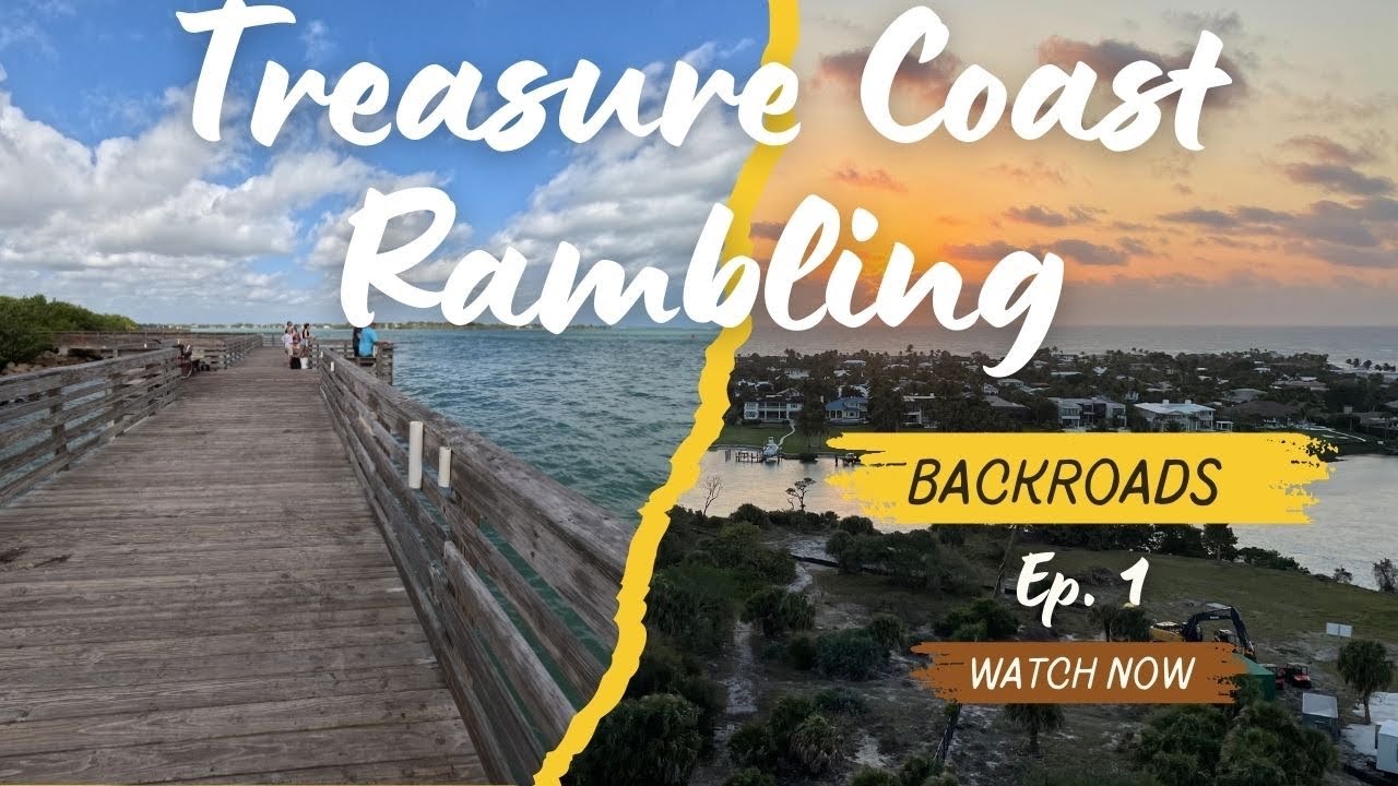 Scenic Backroads and quirky small towns along Floridas Treasure Coast. Exploring and adventure.