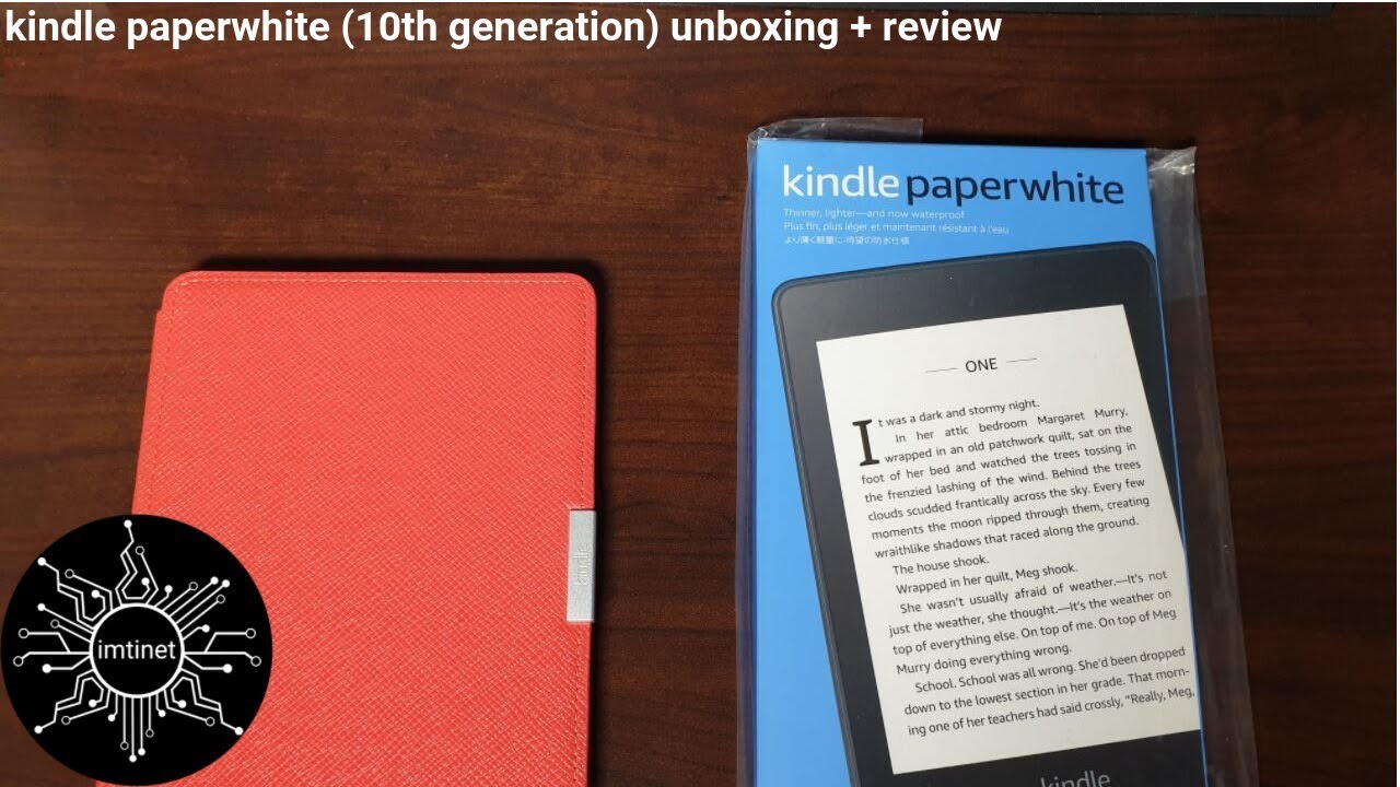 Kindle Paperwhite 10th Generation Unboxing + Review