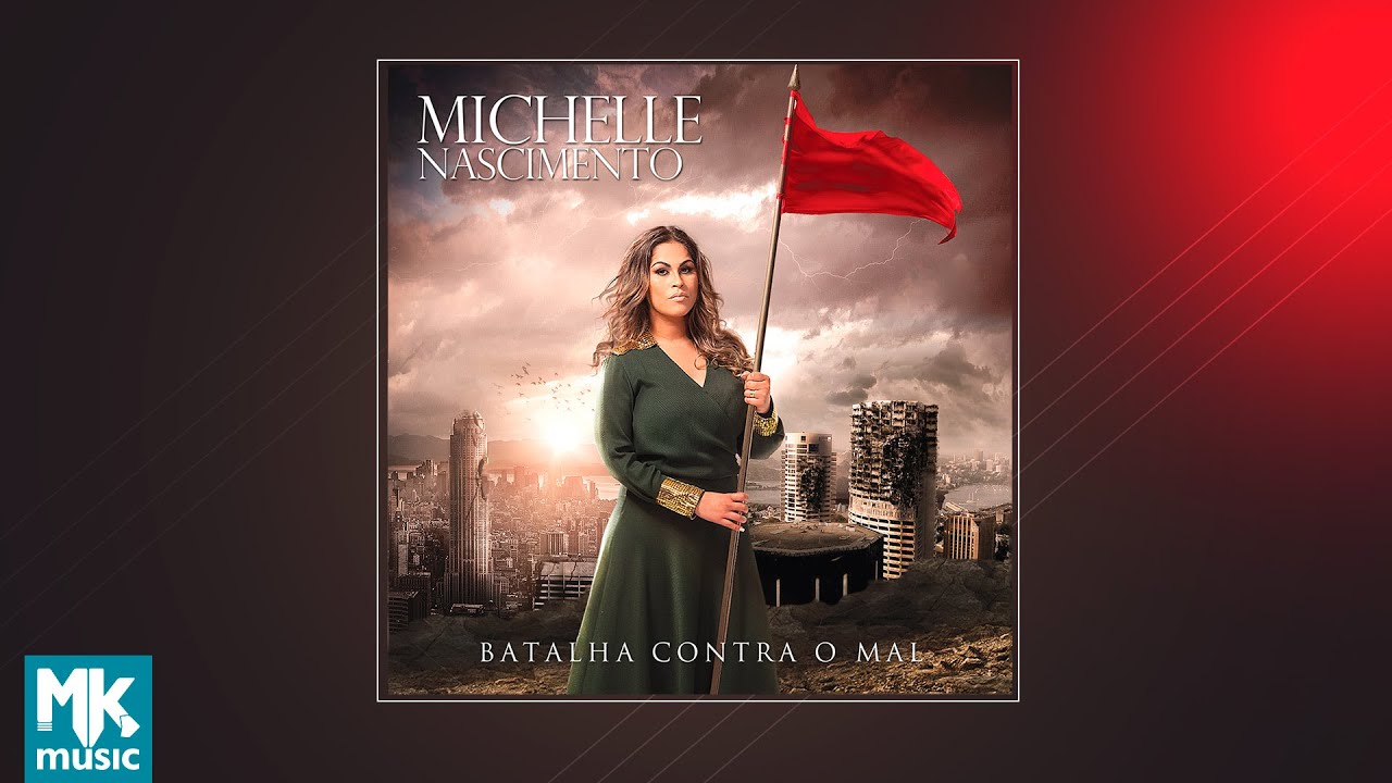 💿 Michelle Nascimento - Batalha Contra o Mal (CD COMPLETO)