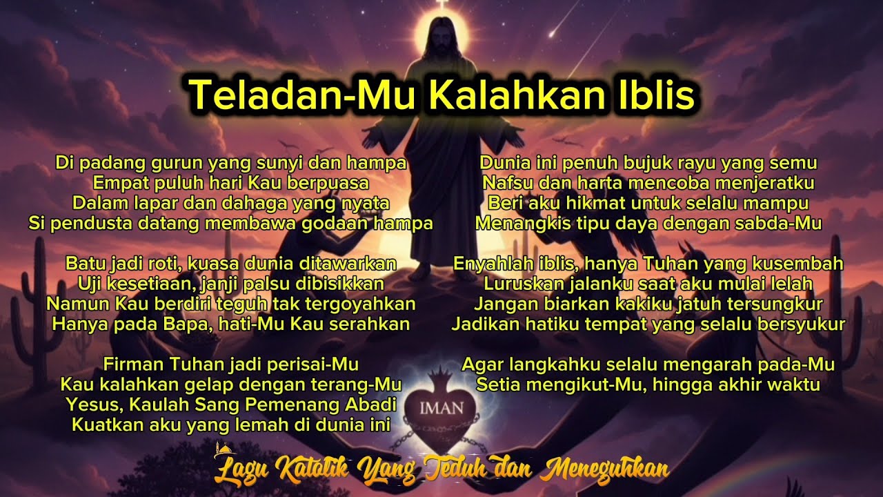 [Lagu Katolik] Teladan-Mu Kalahkan Iblis