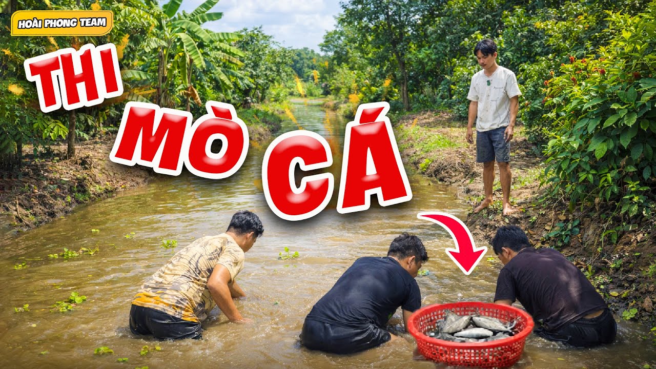 Cuộc Thi Mò Cá Cười Té Ghế Cùng Anh Em | Team Hoài Phong TV