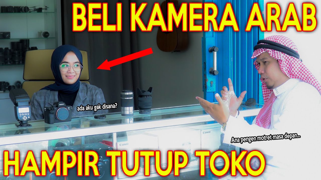 PRANK SHOLAWAT SULTAN BELI KAMERA !! SAMPE MAU TUTUP TOKO