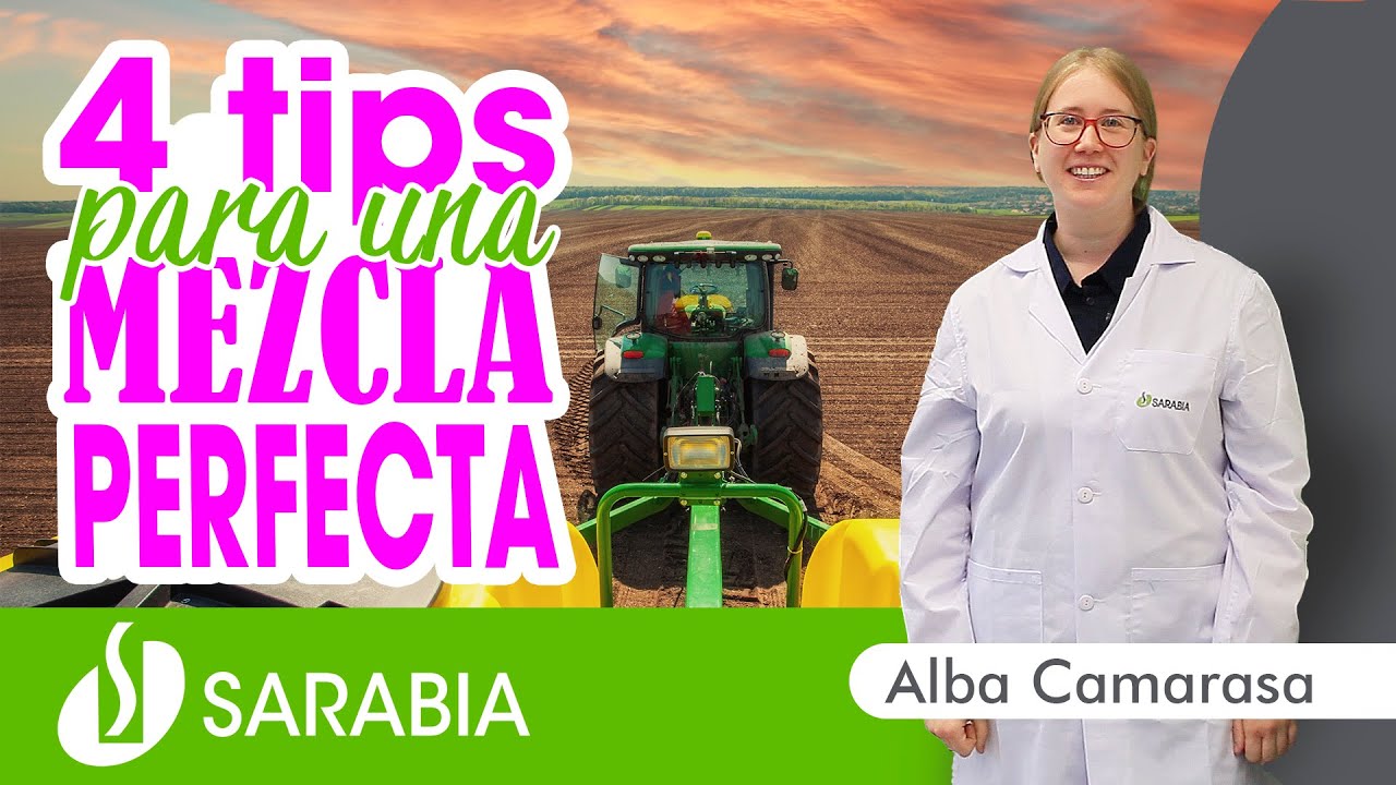 4 𝑻𝑰𝑷𝑺 * para una mezcla perfecta de fitosanitarios 👉 SARABIA