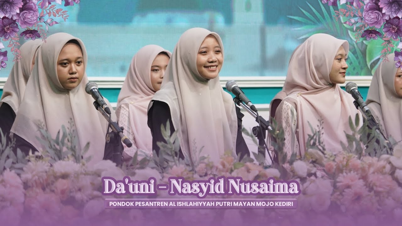 Da'uni - Nasyid Santri Putri Al Ishlahiyyah Mayan