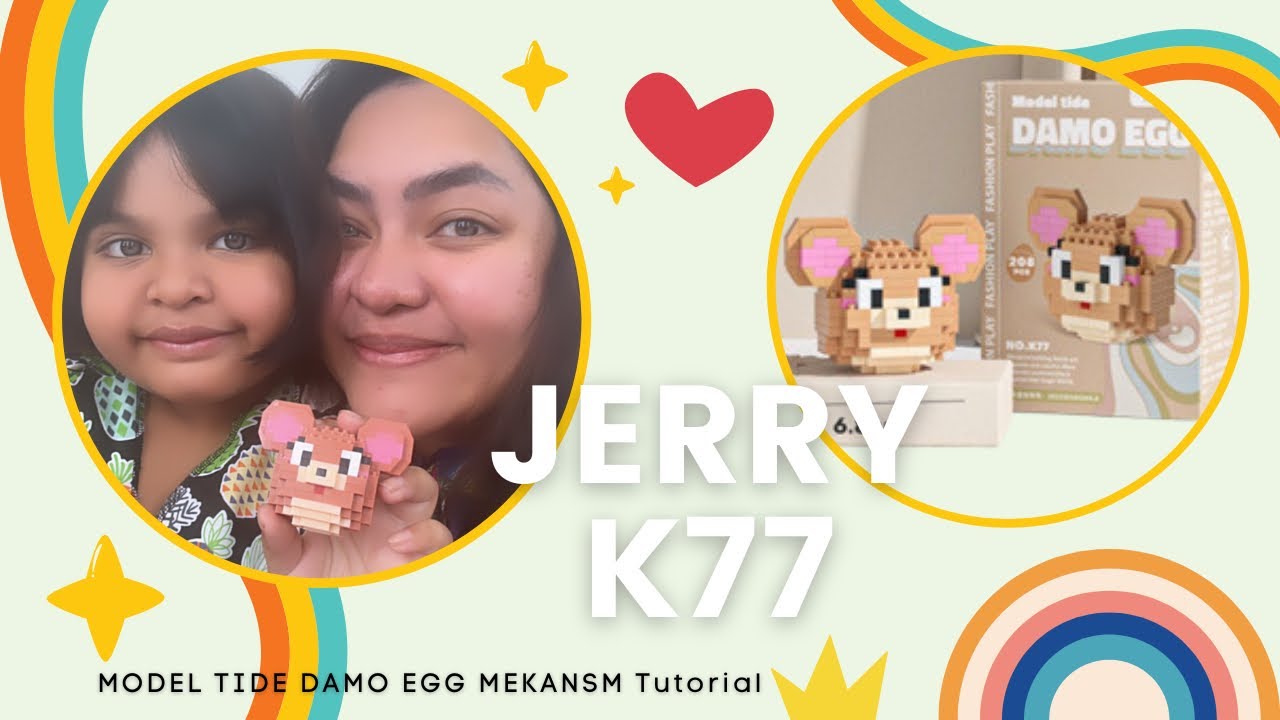 LEGO MODEL TIDE JERRY K77 DAMO EGG MEKANSM TUTORIAL