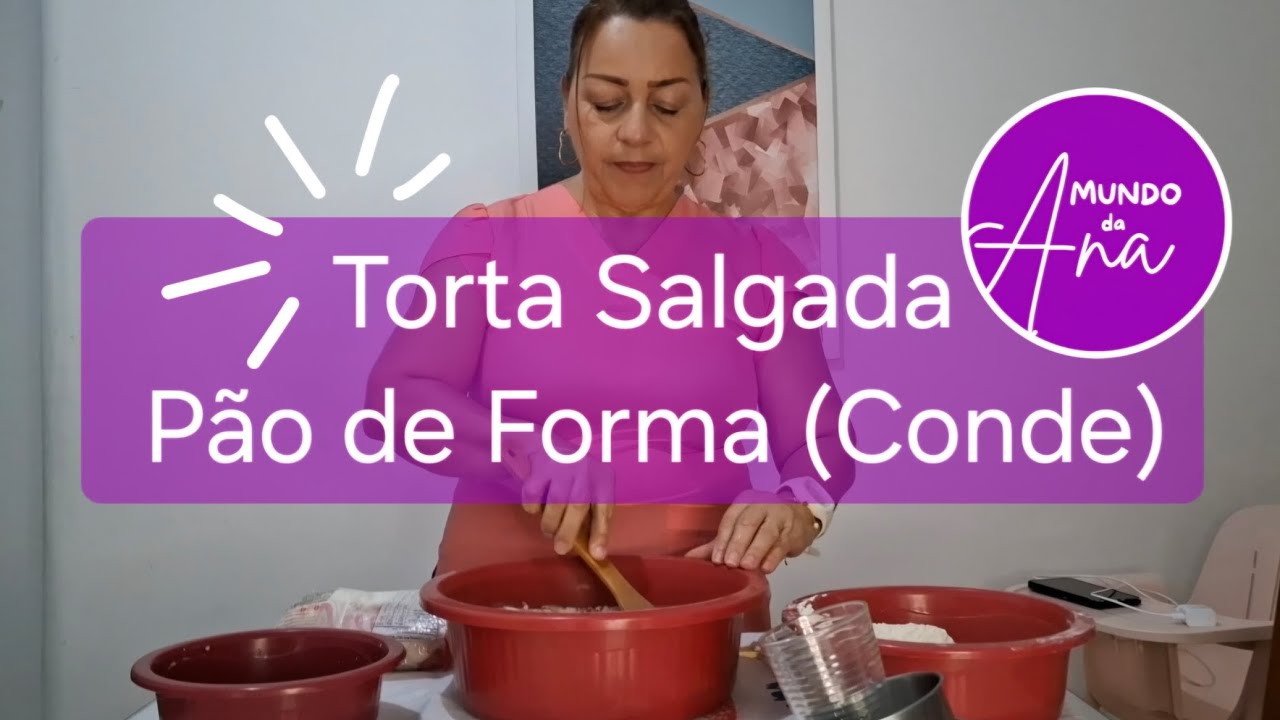 Torta Salgada de Pão de Forma (Conde)