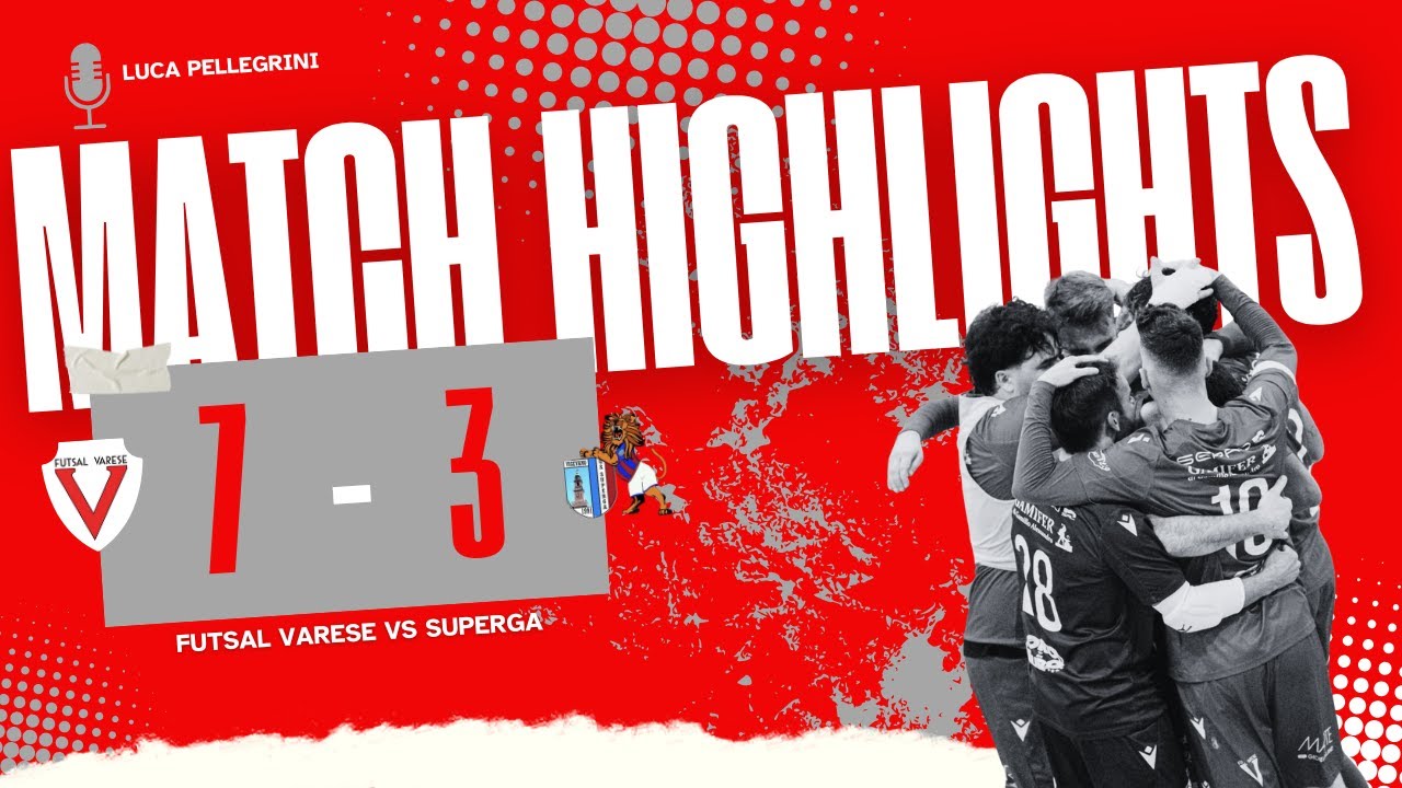 ⚽ Futsal Varese - Superga 7-3 | Highlights Calcio a 5 | ⚪🔴