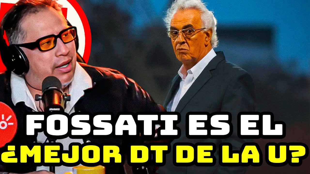 &iexcl;DEBATE INTENSO! JORGE FOSSATI ES EL MEJOR DT EN LA HISTORIA DE LA U