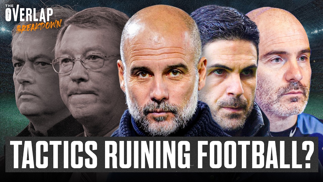 Are Football Tactics Making The Game Too Boring? | The Overlap Breakdown