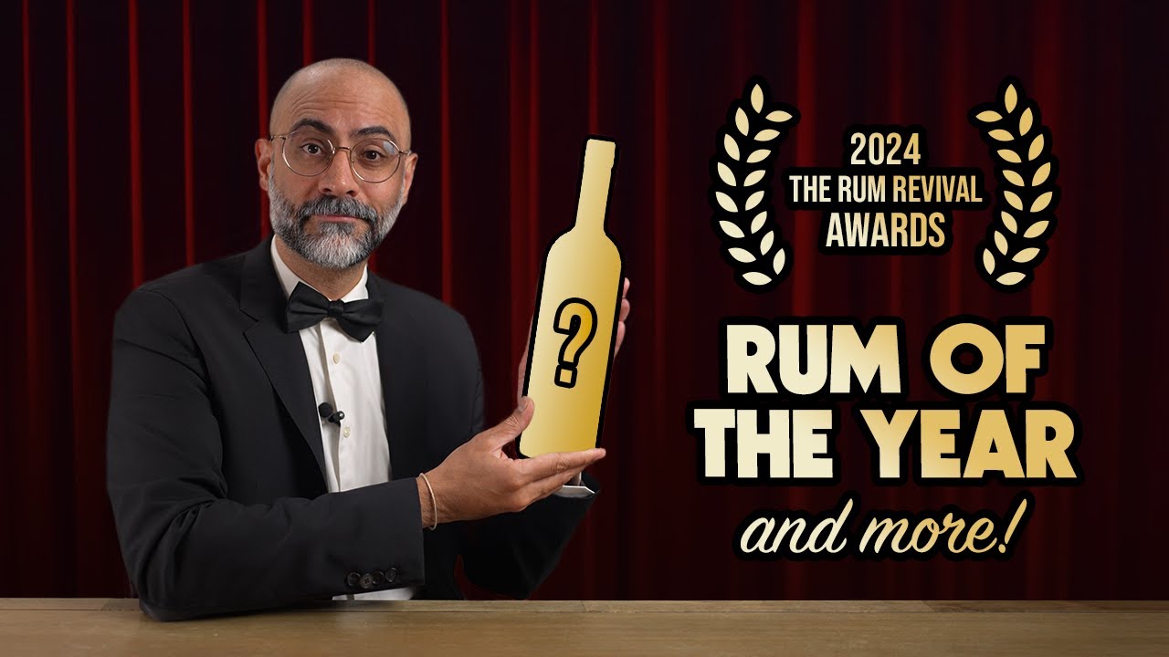 BEST Rum of 2024 & More! | The Rum Revival Awards 2024 #rum