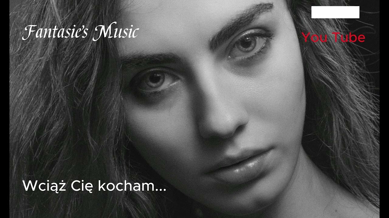 Wciąż Cię kocham...
