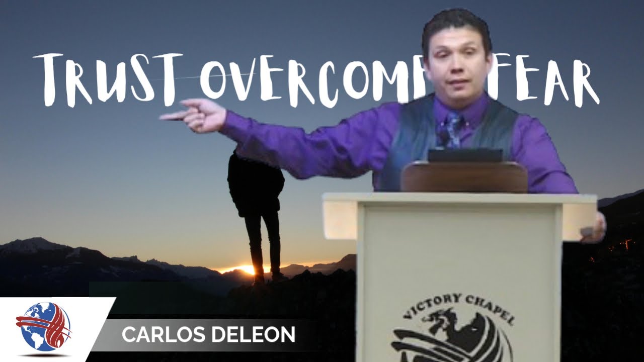 Trust Overcomes Fear | Carlos Deleon | Nov. 10, 2024 | Sunday AM | Victory Chapel Bridgeport, CT