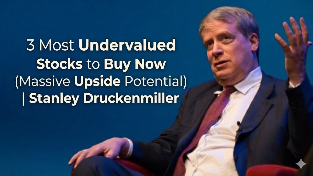 3 Most Undervalued Stocks to Buy Now (Massive Upside Potential) | Stanley Druckenmiller