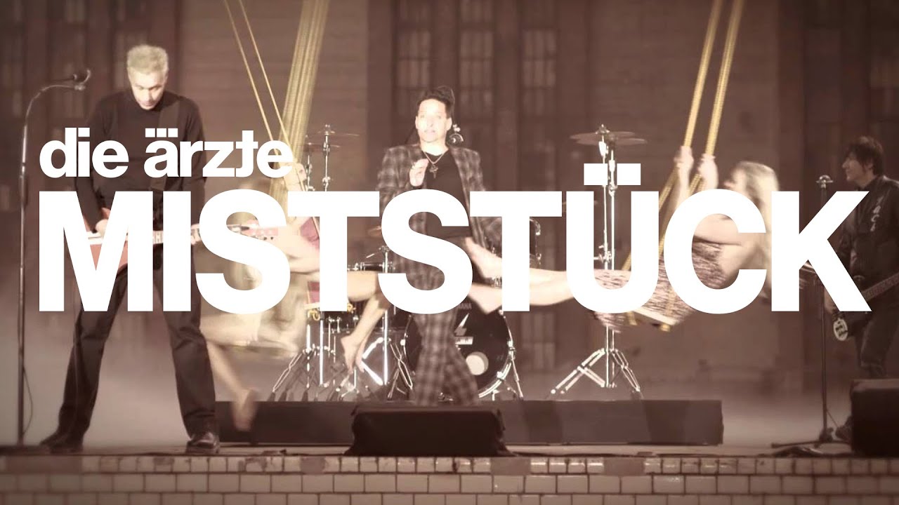 die ärzte - Miststück (Performance)