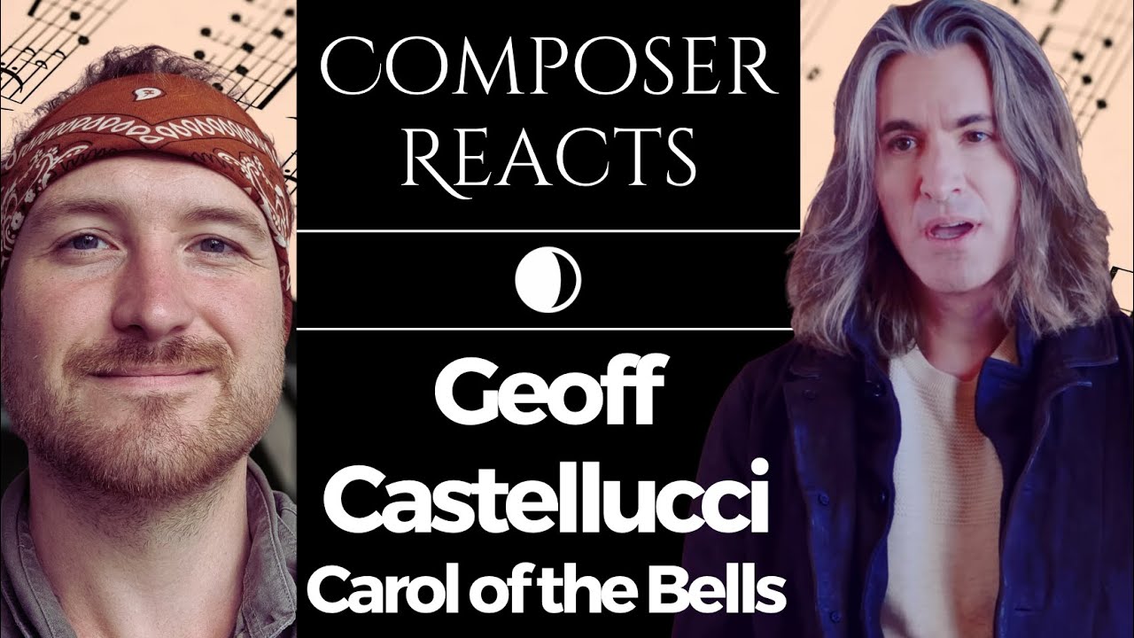 Composer Reacts to CAROL OF THE BELLS | Bass Singer Version | Geoff Castellucci