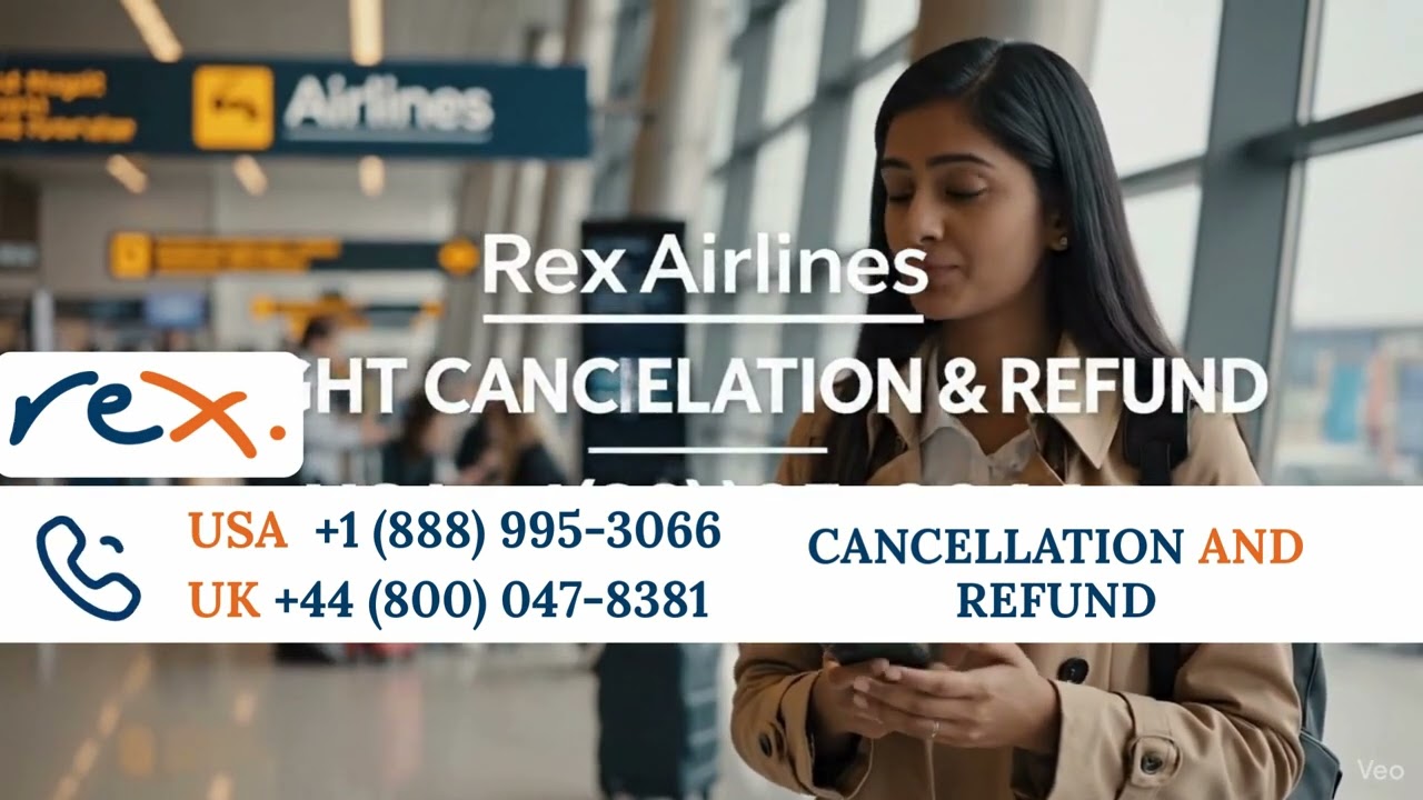 How to Cancel Rex Airlines Flight Due to Medical Reasons