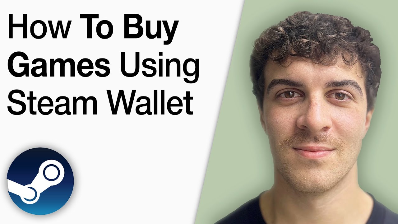 How To Buy Games in Steam Using Steam Wallet [2025 Full Guide]