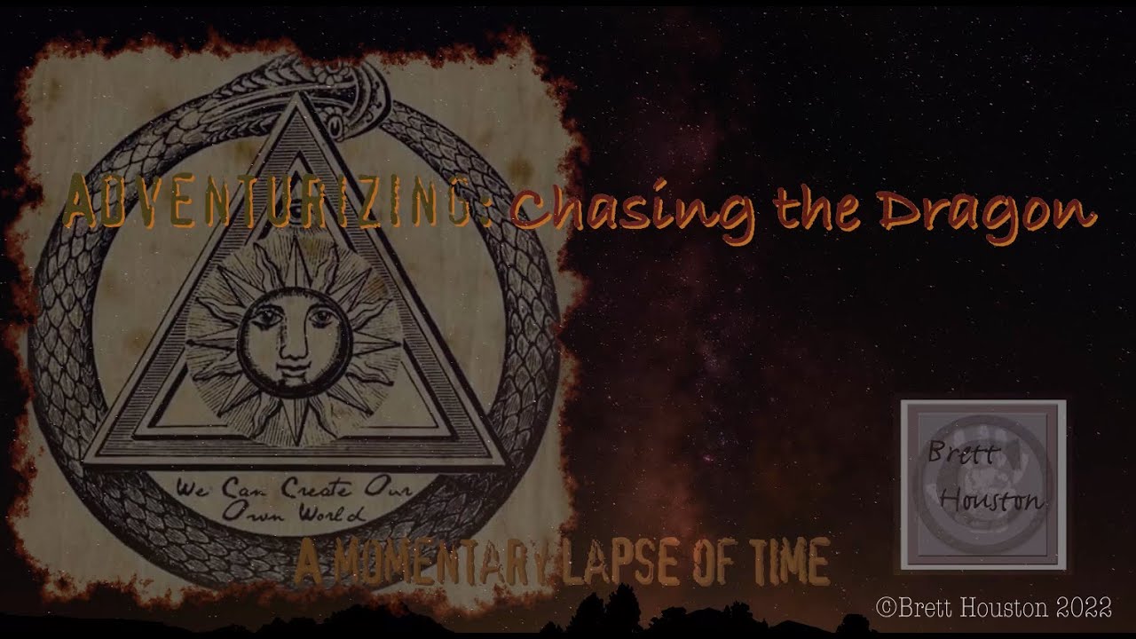 Adventurizing: Chasing the Dragon v2