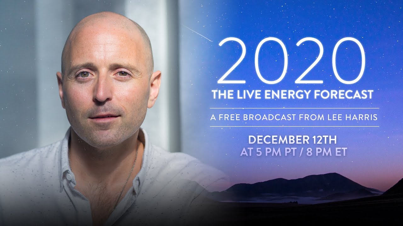 2020: THE ENERGY FORECAST (1-Hour Live Broadcast from Lee Harris)