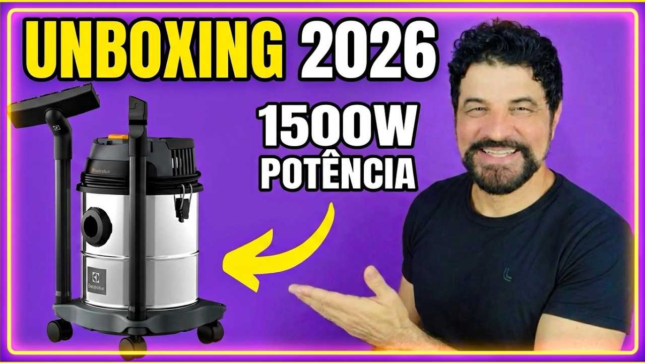 ♻️ASPIRADOR ÁGUA E PÓ GT12I ELECTROLUX 1500W DE POTÊNCIA UNBOXING 2026⚠️