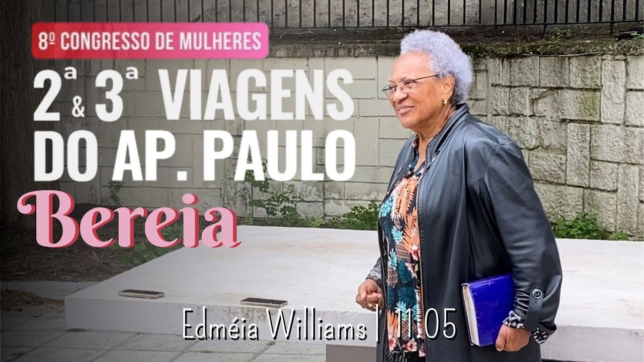 Edméia Williams | Seriedade e nobreza no estudo da palavra