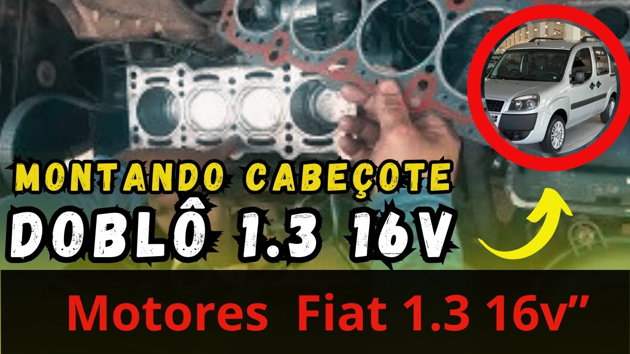 MONTANDO CABEÇOTE NO BLOCO DO MOTOR FIRE 1.3 16V