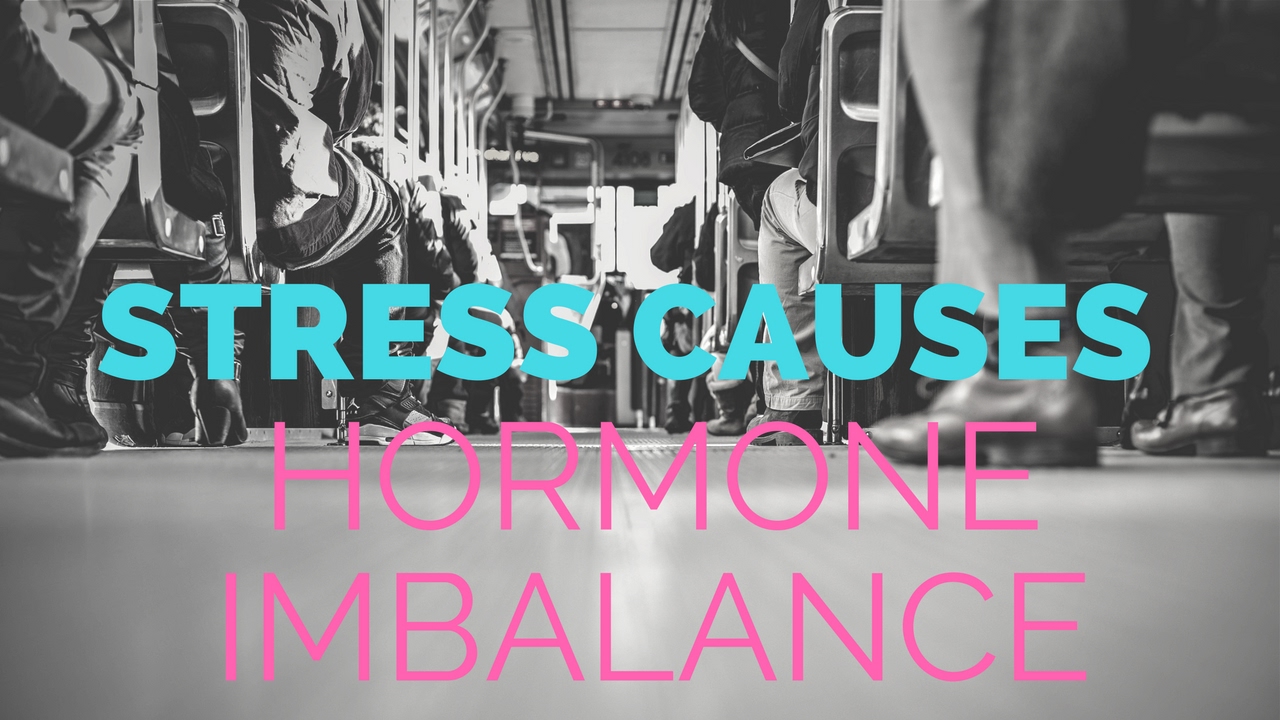 Stress causes hormone imbalance