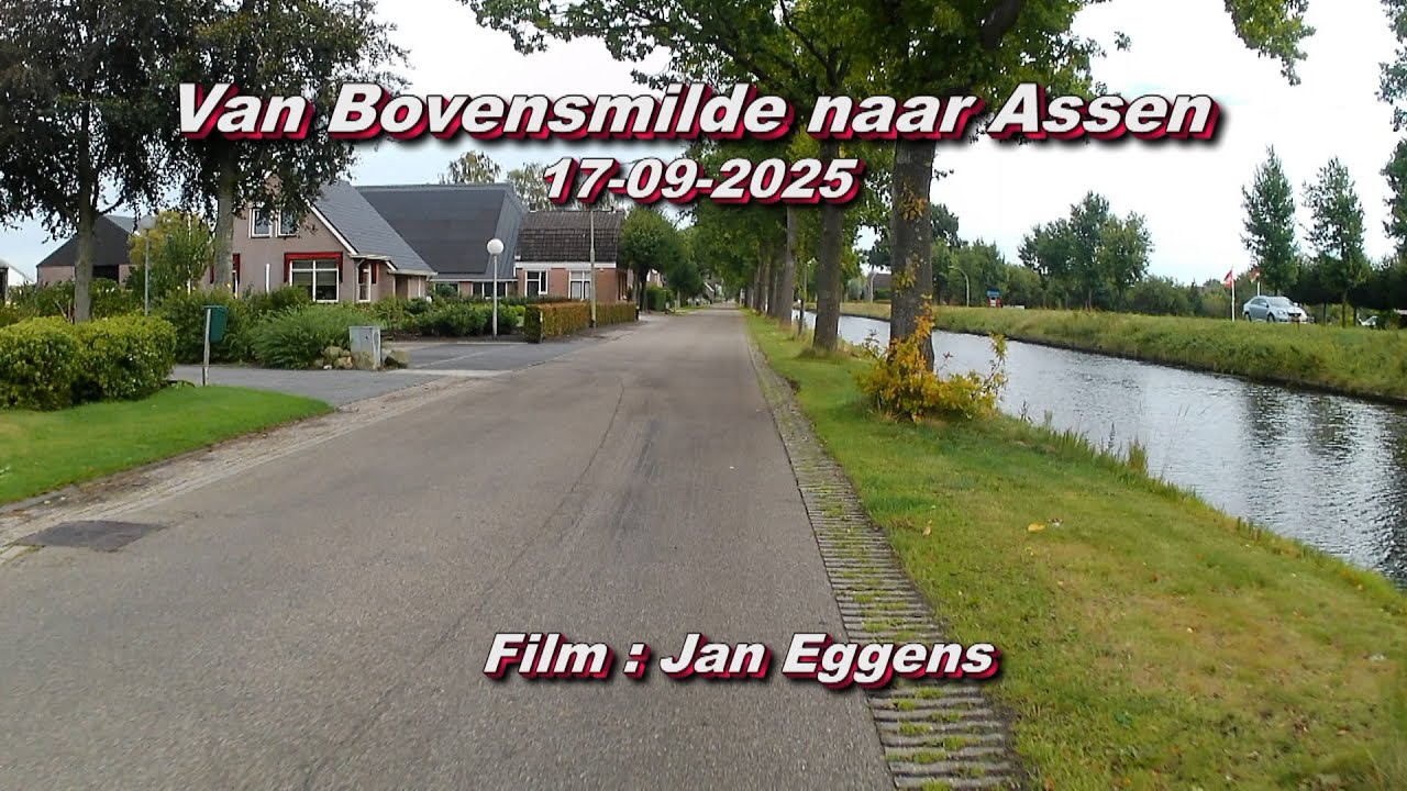 Van Bovensmilde naar Assen 17 09 2025