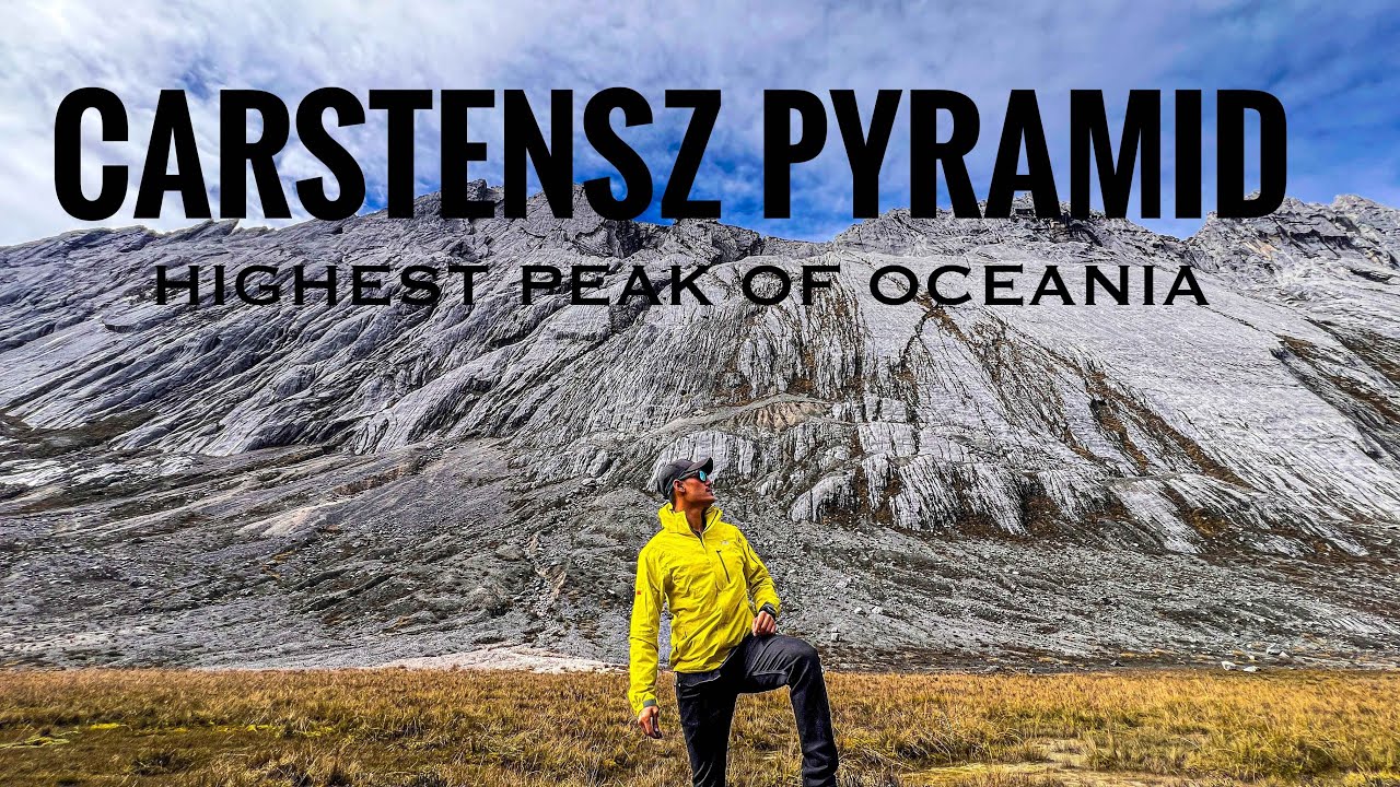 VLOG_46 :: CARSTENSZ PYRAMID - The Most challenging climb of my Life || Summit Cartensz