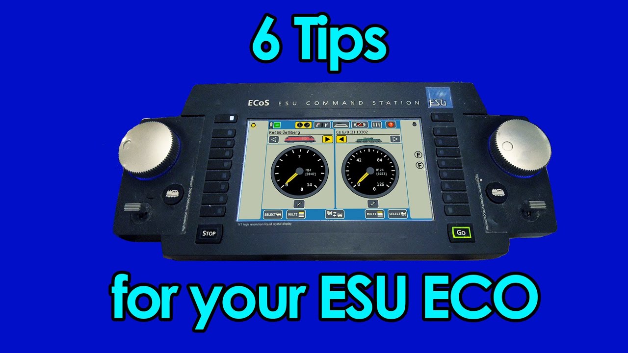 6 advanced tips for your ESU ECOS