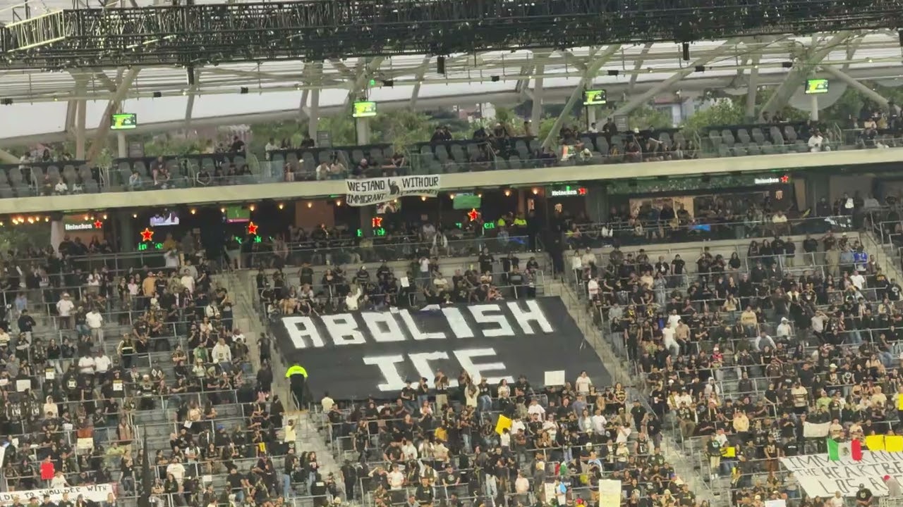 Abolish ICE chant at LAFC game - Immigrants ARE the heartbeat of Los Angeles