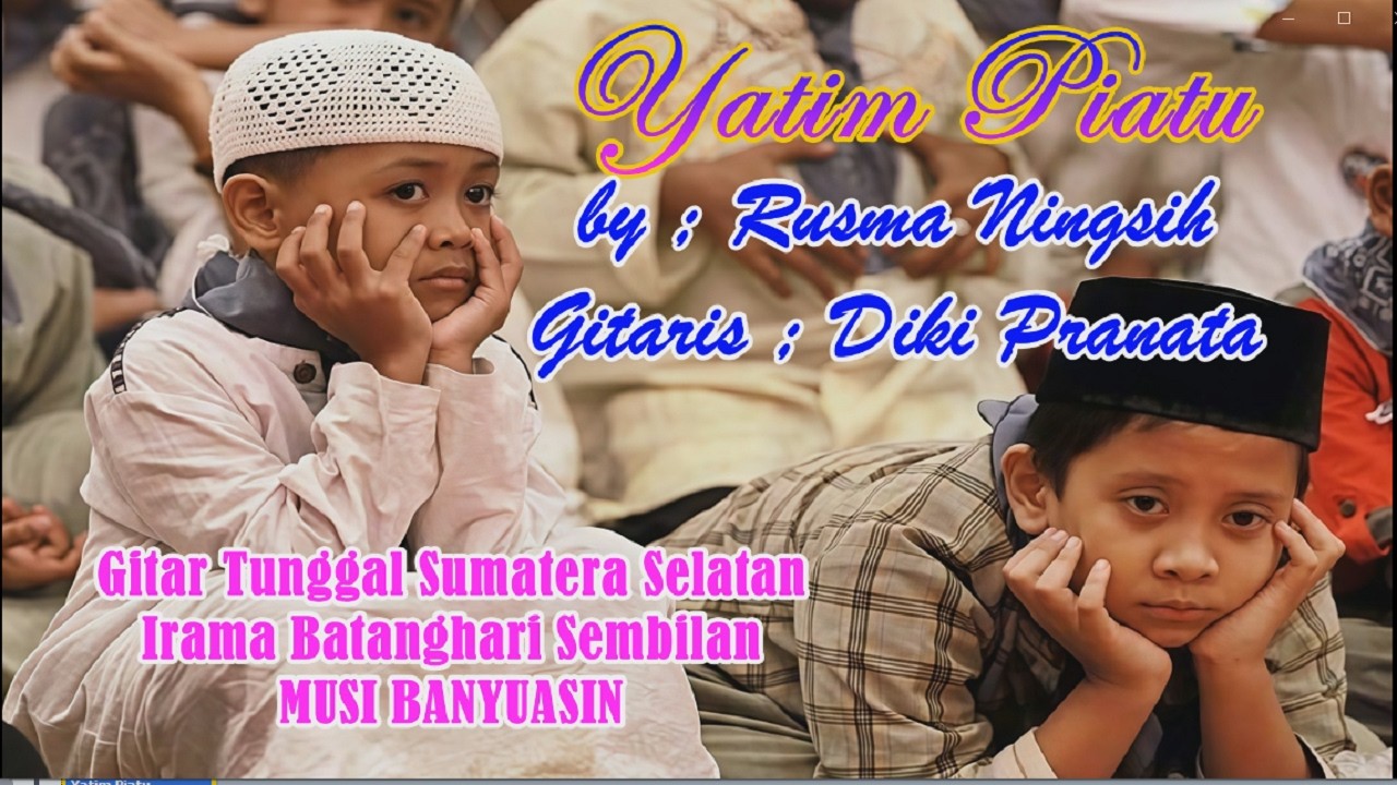 Yatim Piatu -  Ningsi Rusma  #gitartunggalsumateraselatan #batangharisembilan #musibanyuasin
