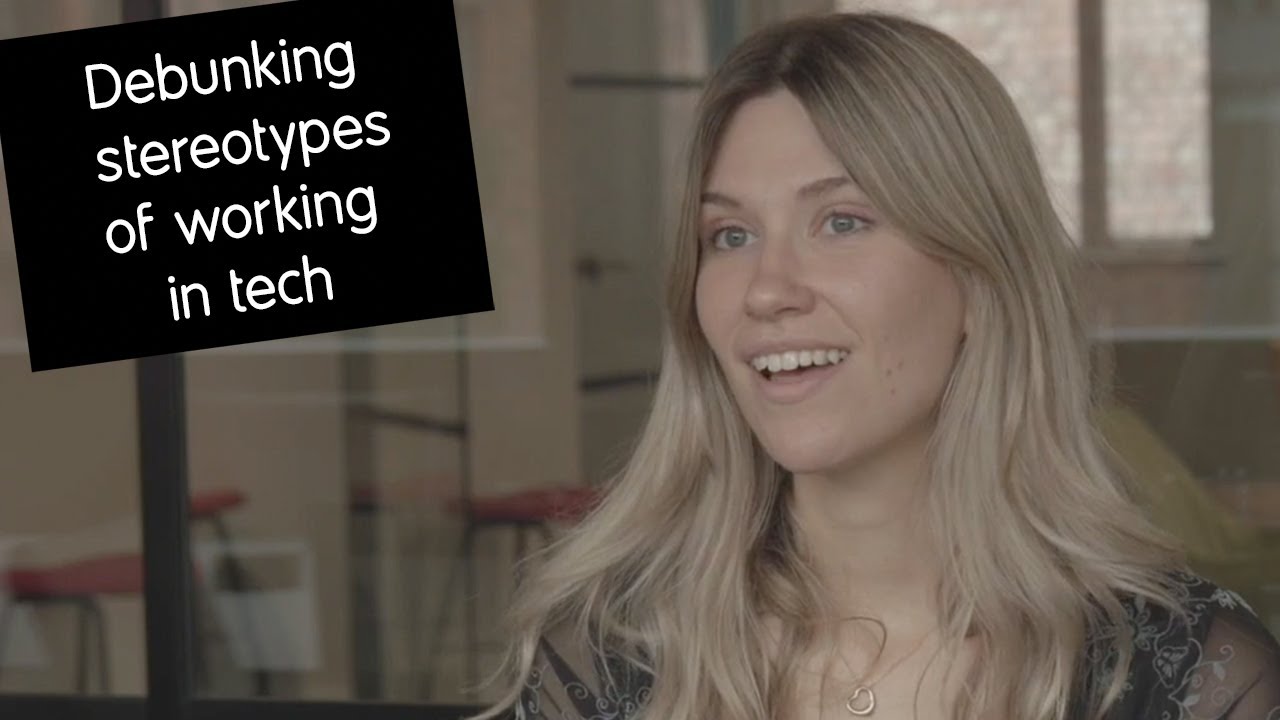 Debunking stereotypes of working in tech