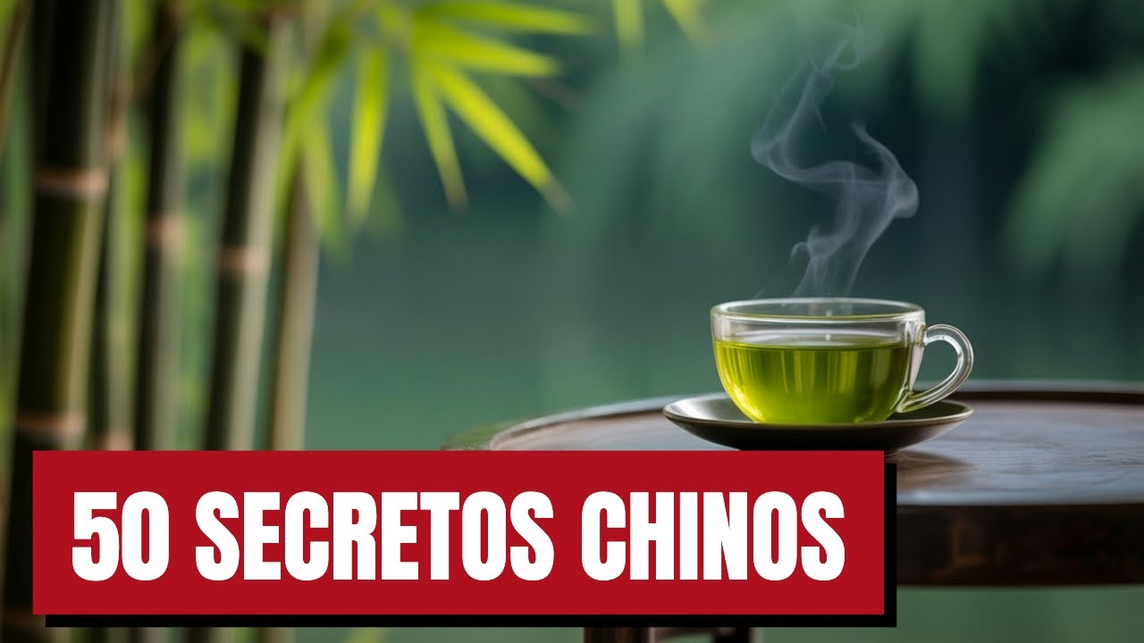 50 Secretos Chinos Ancestrales Para Una Vida MEJOR!