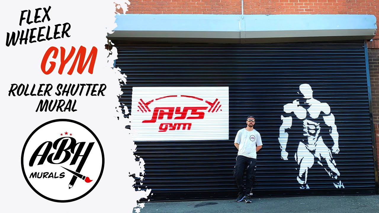 Flex Wheeler Body Building Mural - Gym Shutter Door Painting | ABH Murals 🇬🇧