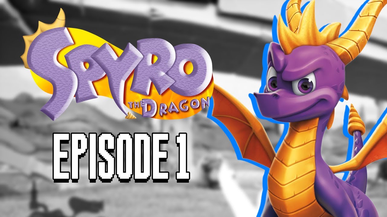 Spyro the Dragon - Episode 1