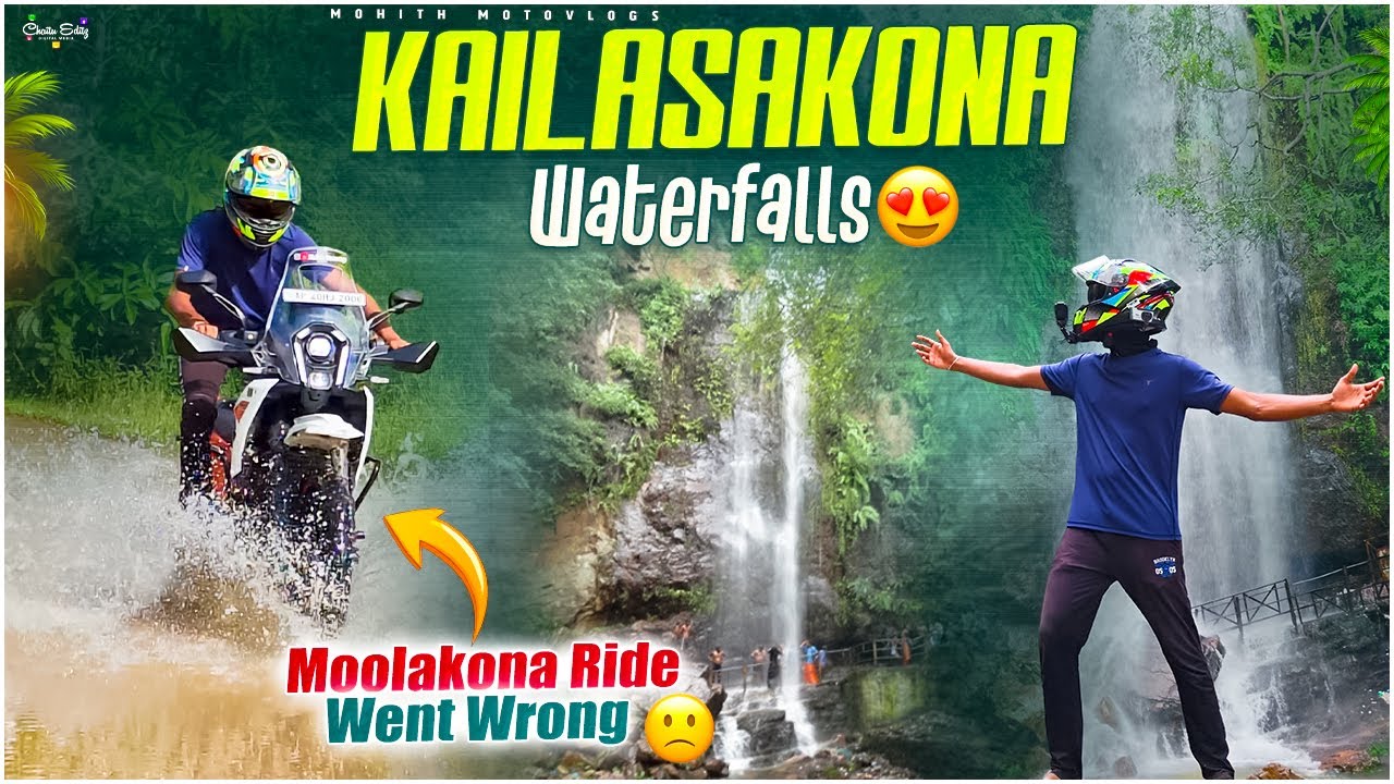 KAILASAKONA WATERFALLS😍 | MOOLAKONA RIDE WENT WRONG🙁 | Telugu Motovlogs | Mohith Motovlogs |