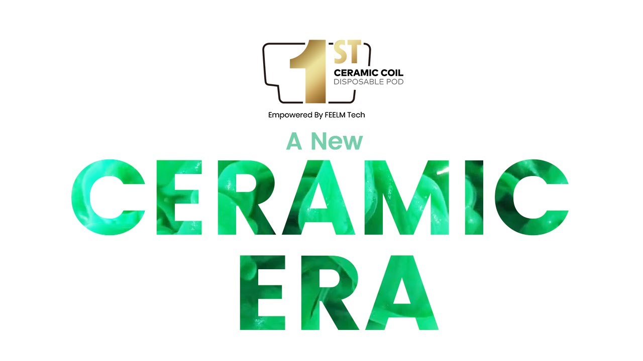 1st Ceramic Coil Disposable Pod_A New Ceramic Era