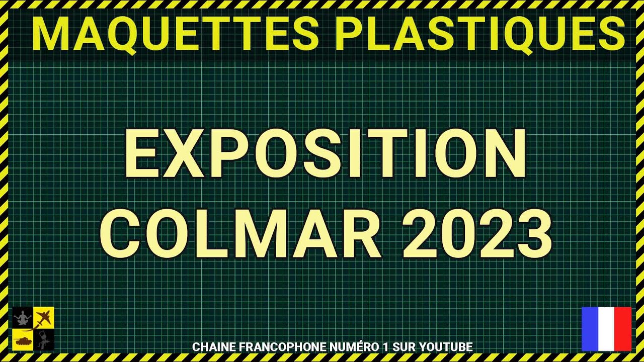 ▶️  Maquette: Expo de Colmar 2023