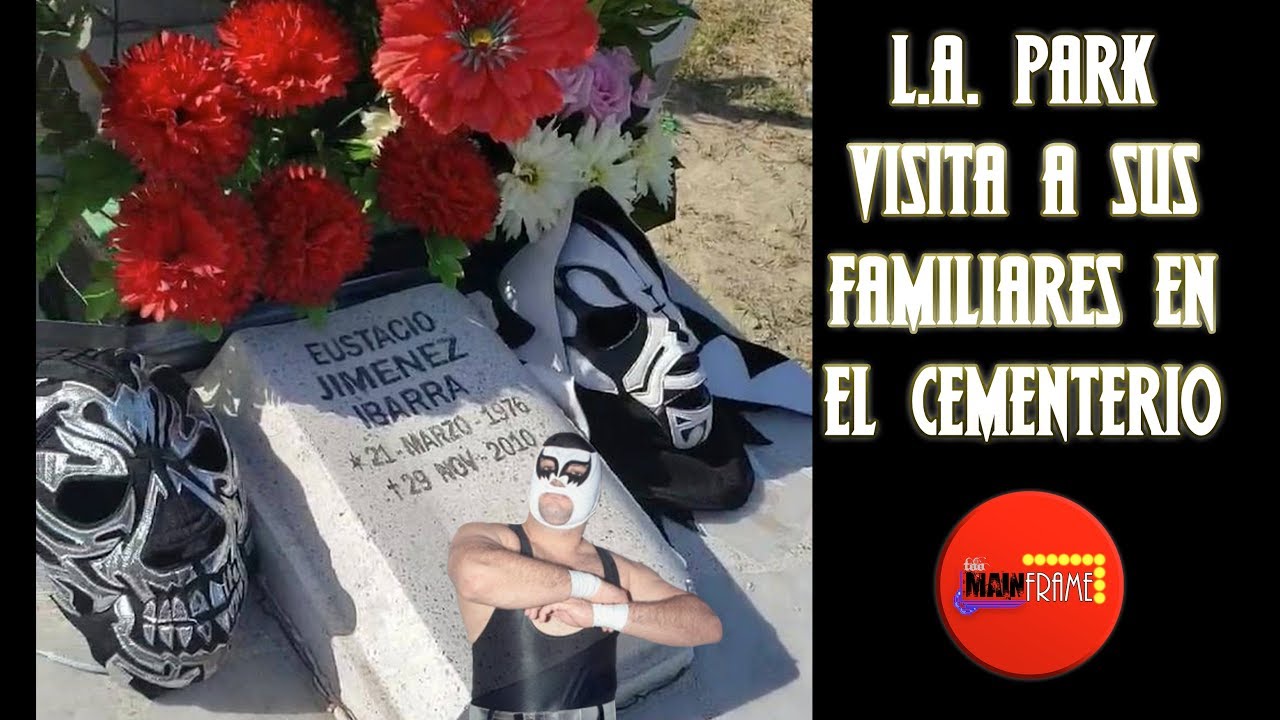 L.A. PARK VISITA A SUS FAMILIARES EN EL CEMENTERIO.