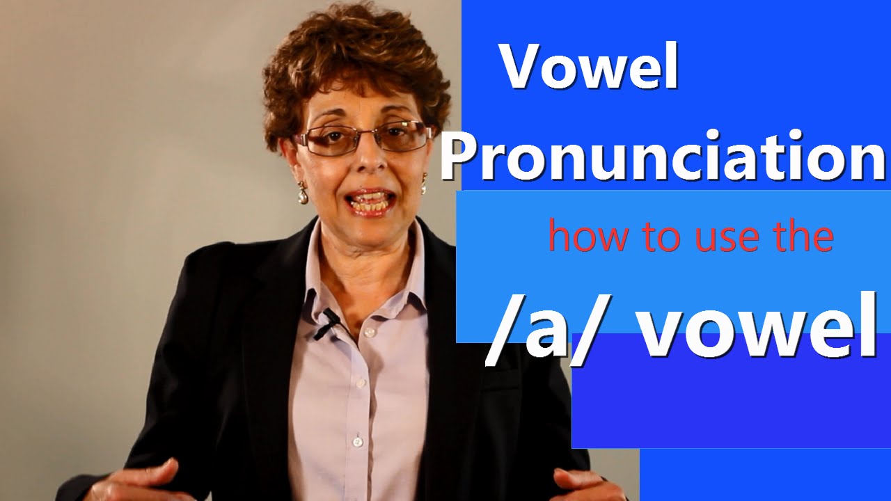 /a/ vowel pronunciation in English. The difference between the 'a' and 'ah' sounds.