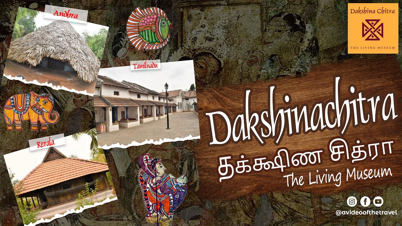 Dakshinachitra Museum Chennai || Chennai's Best Heritage Museum || Best Place to See in Chennai.