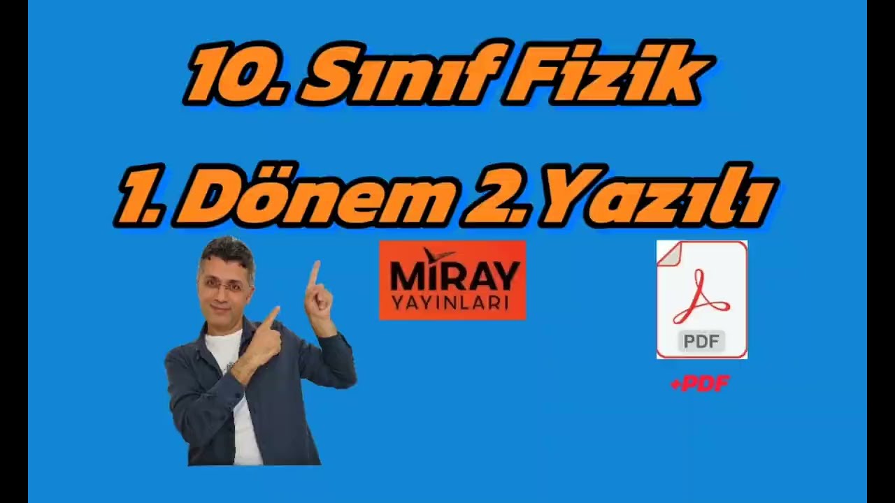 10. Sınıf Fizik 1. Dönem 2. Yazılı (Miray Yayınları)