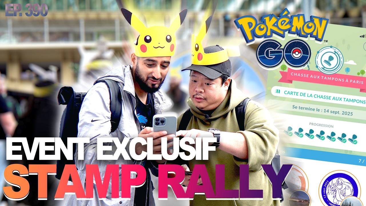 EVENT EXCLUSIF À PARIS - CHASSE AUX TAMPONS - Pokémon GO