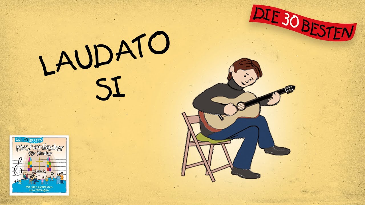 Laudato Si - Die besten Kirchenlieder für Kinder || Kinderlieder