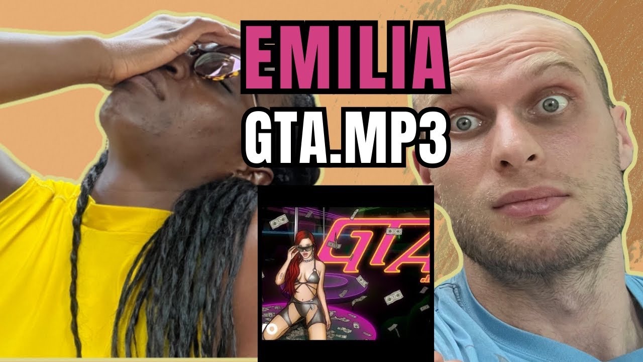 Emilia - GTA.mp3 Reaction (Official Video) | FIRST TIME HEARING