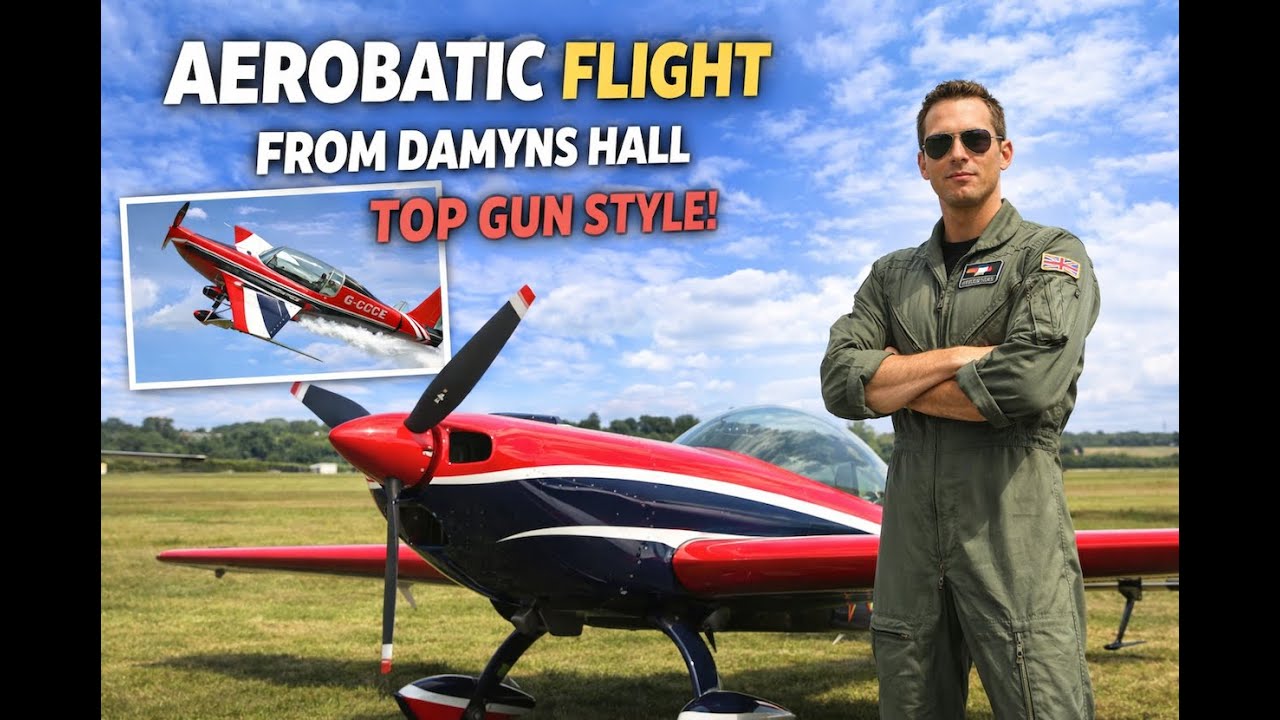 Adrenaline in the Cockpit | Aerobatics from Damyns Hall