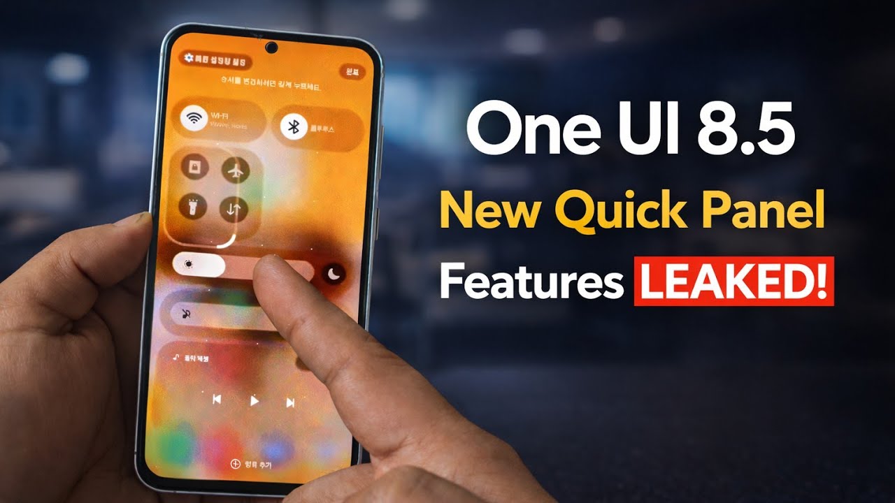 Samsung One Ui 8.5 NEW Quick Panel Features LEAKED 🔥 ! Good Lock QuickStar Update