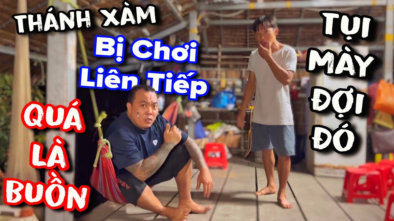 Thánh Xàm quá buồn khi liên tục bị đàn em hại liên tục ăn không ngon ngủ không yên