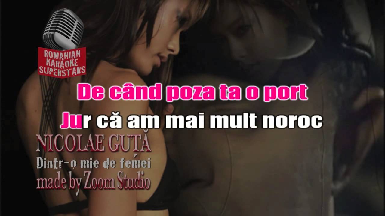 NICOLAE GUTA - DINTR-O MIE DE FEMEI, KARAOKE SUPER STARS